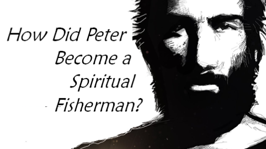 How did Peter become a fisherman