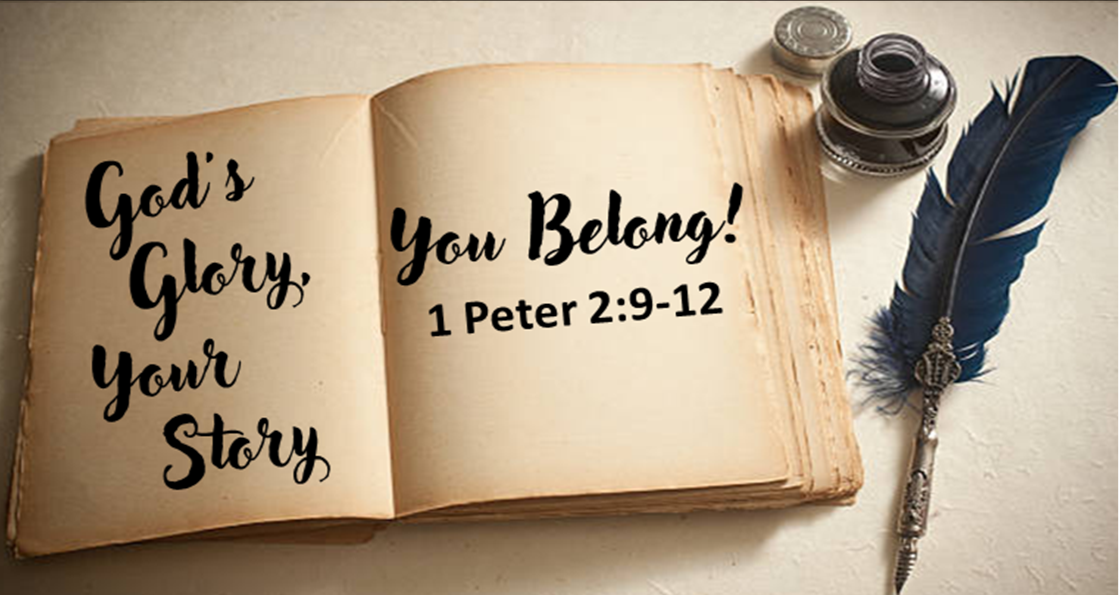 God's Glory, Your Story - You Belong