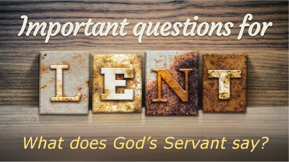 What does God's Servant say?