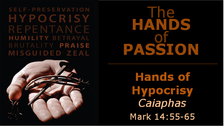 Hands of Hypocrisy (Caiaphas)
