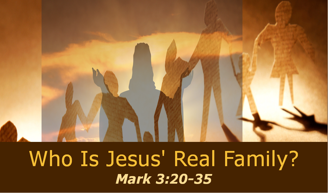 Who Is Jesus' Real Family? (Vistancia Worship)