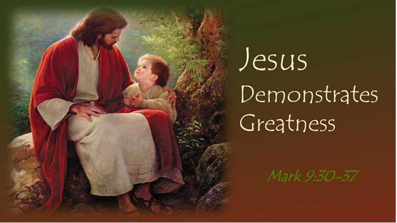 Jesus Demonstrates Greatness (Vistancia Worship)
