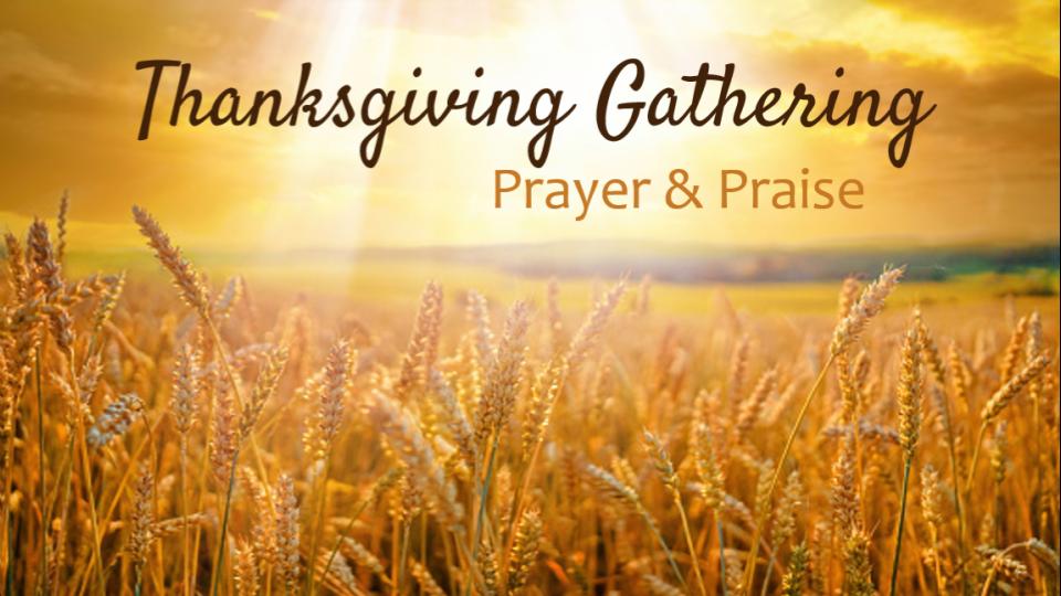 Thanksgiving Prayer and Praise