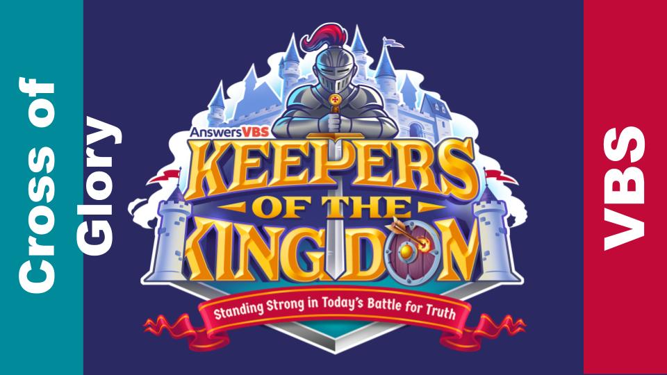 VBS Sunday: Keepers of the Kingdoms