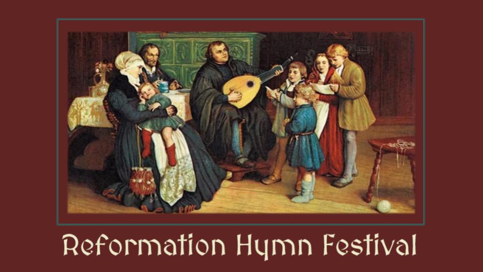 Reformation (Hymn Festival)