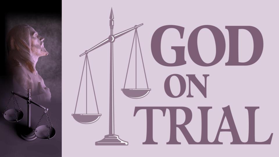 God on Trial: Truth