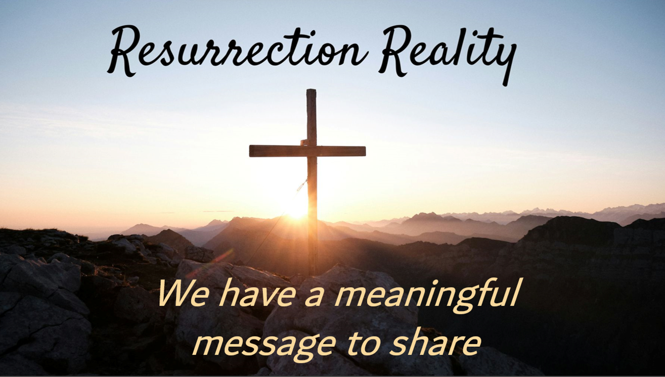 Resurrection Reality: Lord, Help Us to Understand